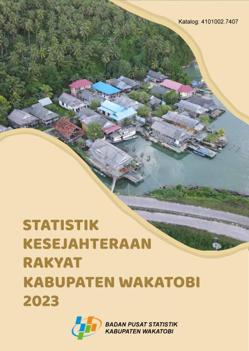 Statistik Kesejahteraan Rakyat Kabupaten Wakatobi 2023