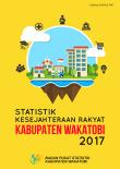 Statistik Kesejahteraan Rakyat Kabupaten Wakatobi 2017