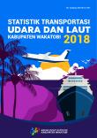 Statistik Transportasi Udara dan Laut Kabupaten Wakatobi 2018