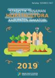 Statistik Tanaman Hortikultura Kabupaten Wakatobi 2019