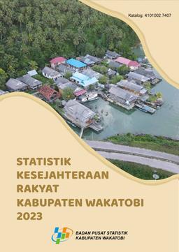 Welfare Statistics Of Wakatobi Regency 2023