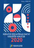 Indikator Kesejahteraan Rakyat Kabupaten Wakatobi 2020